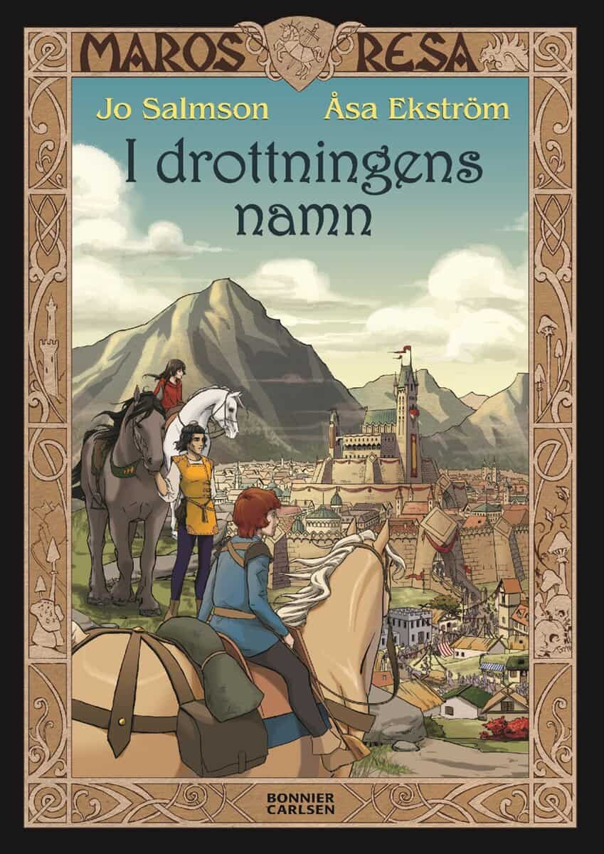 Jo Salmson : I drottningens namn