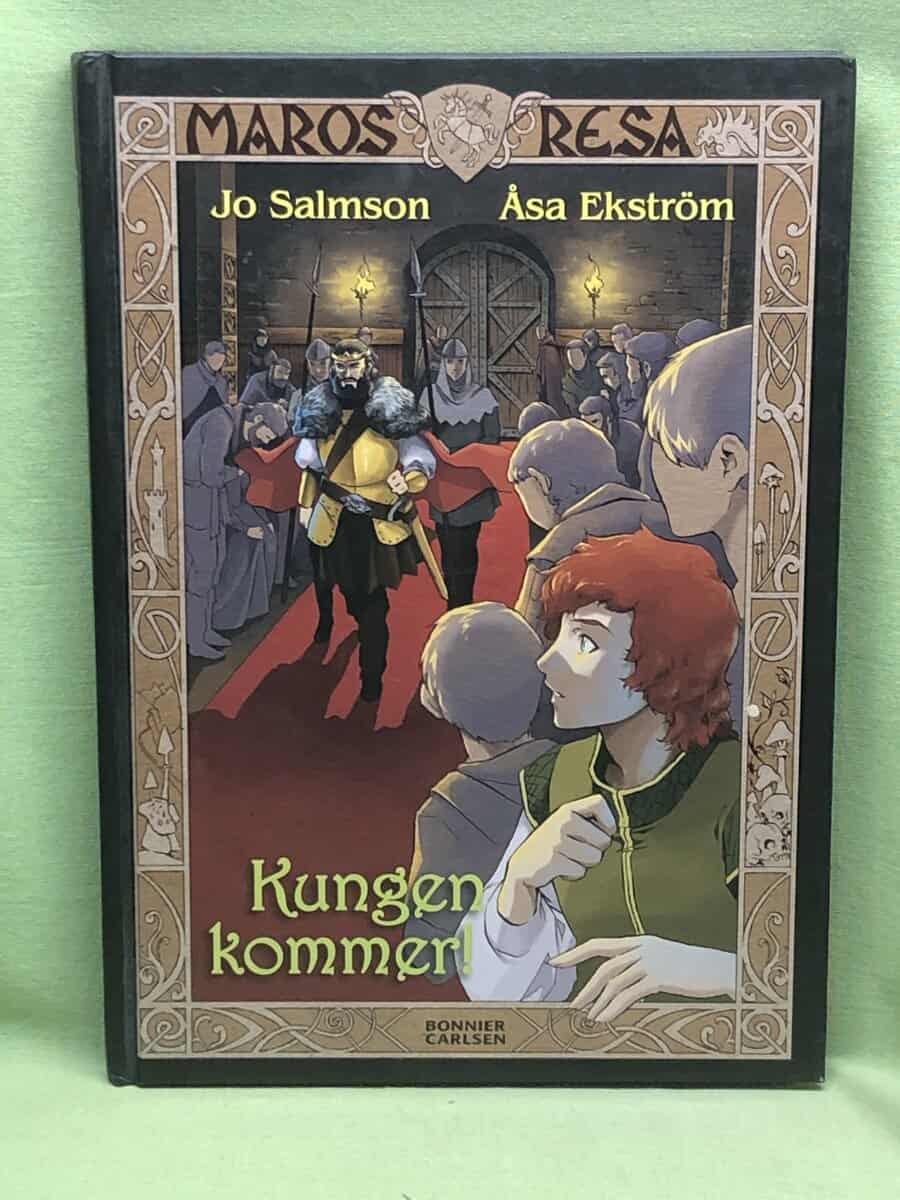 Jo Salmson : Kungen kommer!
