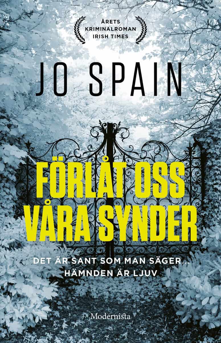 Jo Spain : Förlåt oss våra synder