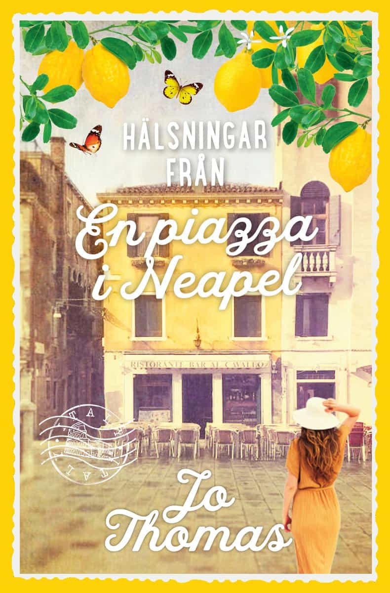 Jo Thomas : En piazza i Neapel