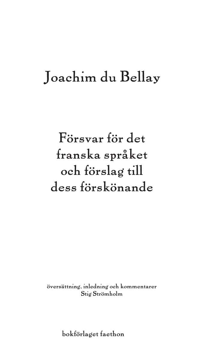 Joachim du Bellay : Försvar för det franska språket och förslag till dess förskönande