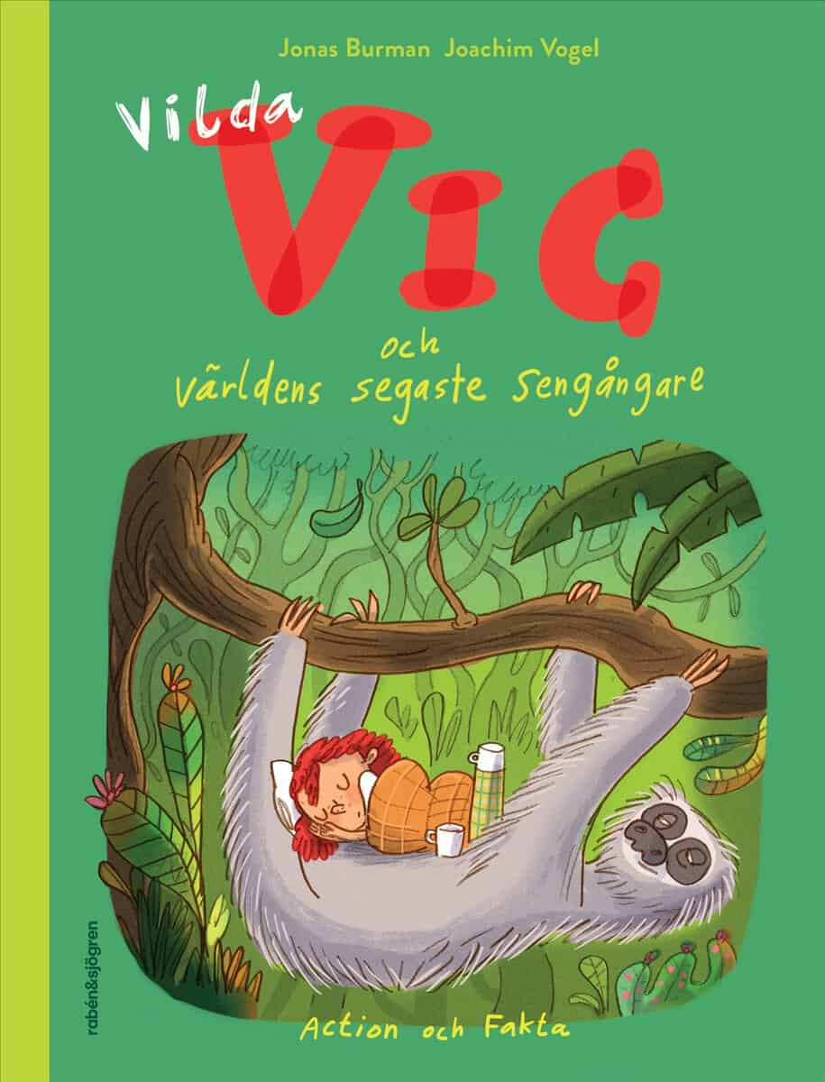 Joachim Vogel : Vilda Vic och världens segaste sengångare