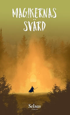 Joacim Carlsson : Magikernas svärd