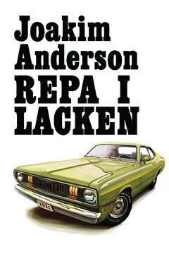 Joakim Anderson : Repa i lacken
