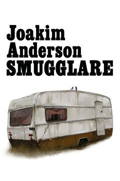 Joakim Anderson : Smugglare