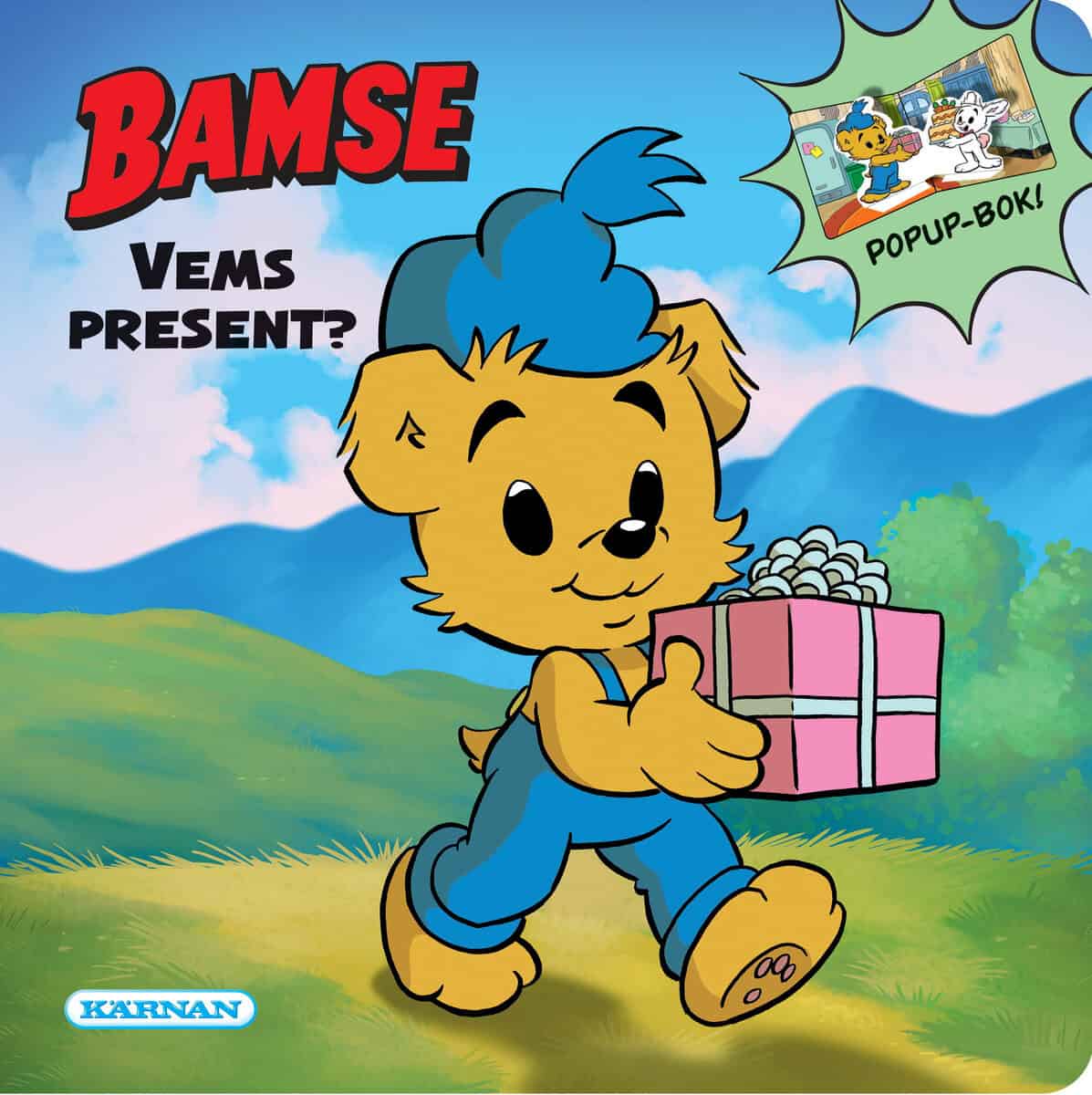 Joakim Gunnarsson : Bamse Vems present?