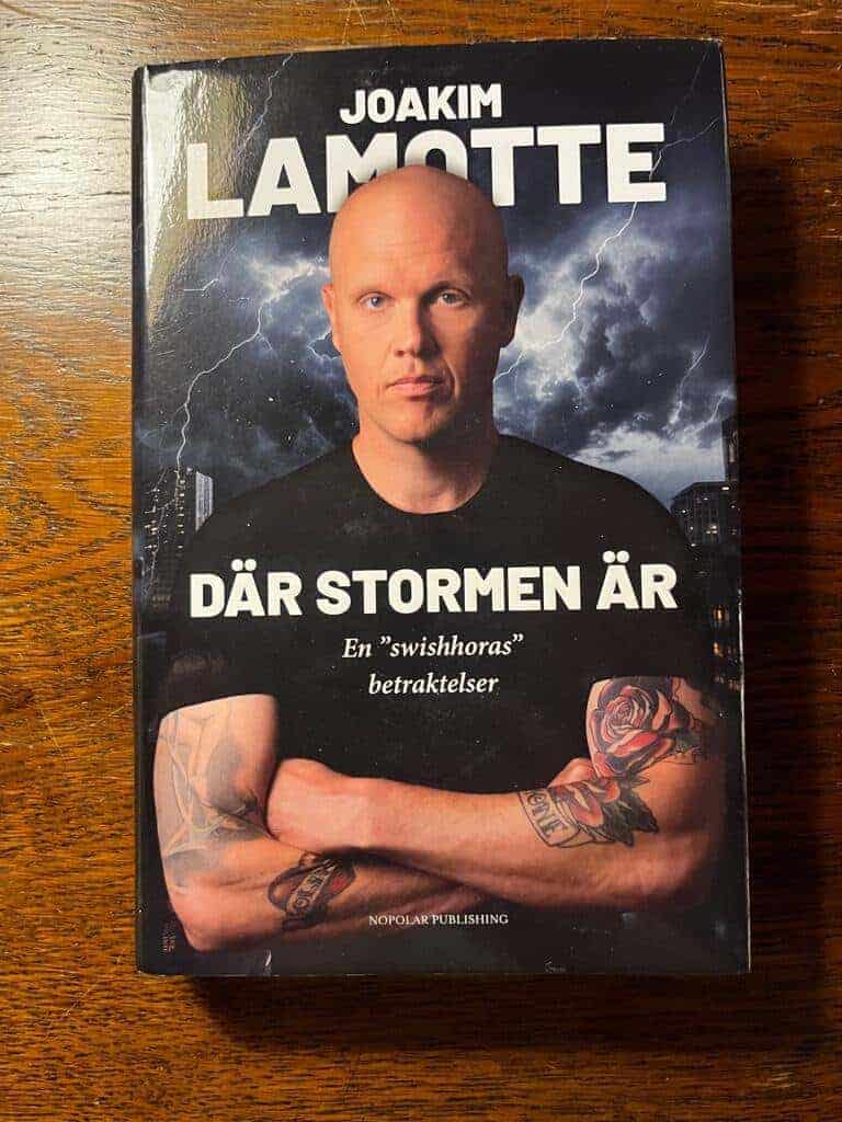 Joakim Lamotte : Där stormen är