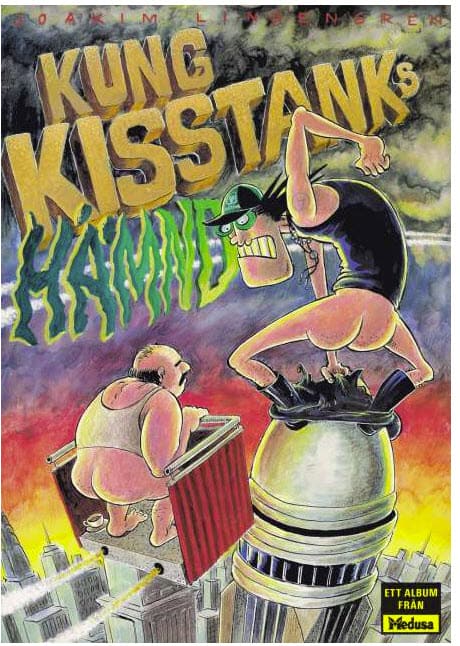 Joakim Lindengren : Kung Kisstanks hämnd