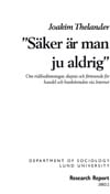 Joakim Thelander : Research Report in Sociology