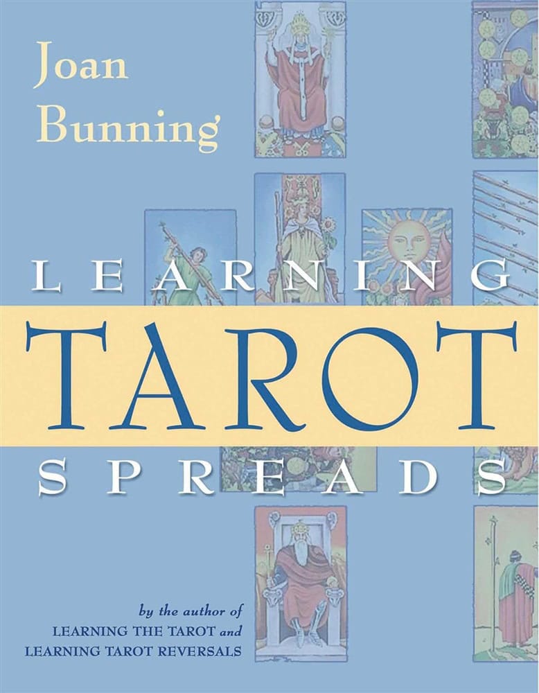 Joan Bunning : Learning Tarot Spreads