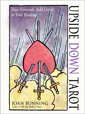 Joan Bunning : Upside Down Tarot