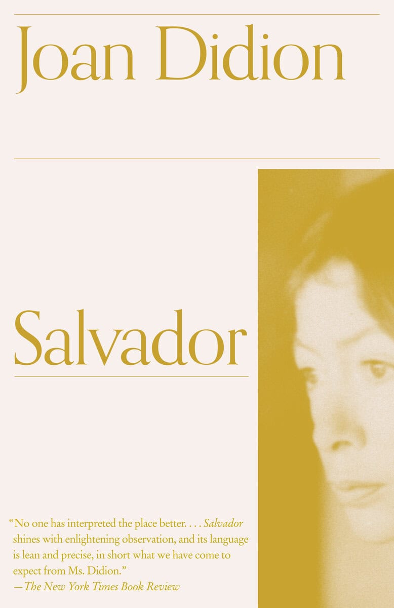 Joan Didion : Salvador