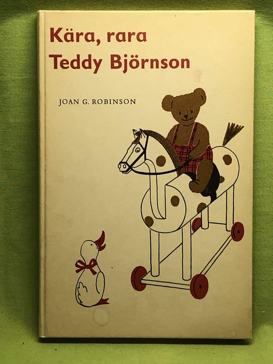 Joan G Robinson : Kära, rara Teddy Björnson