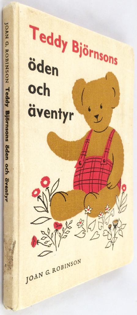 Joan G. Robinson : Teddy Björnsons öden och äventyr