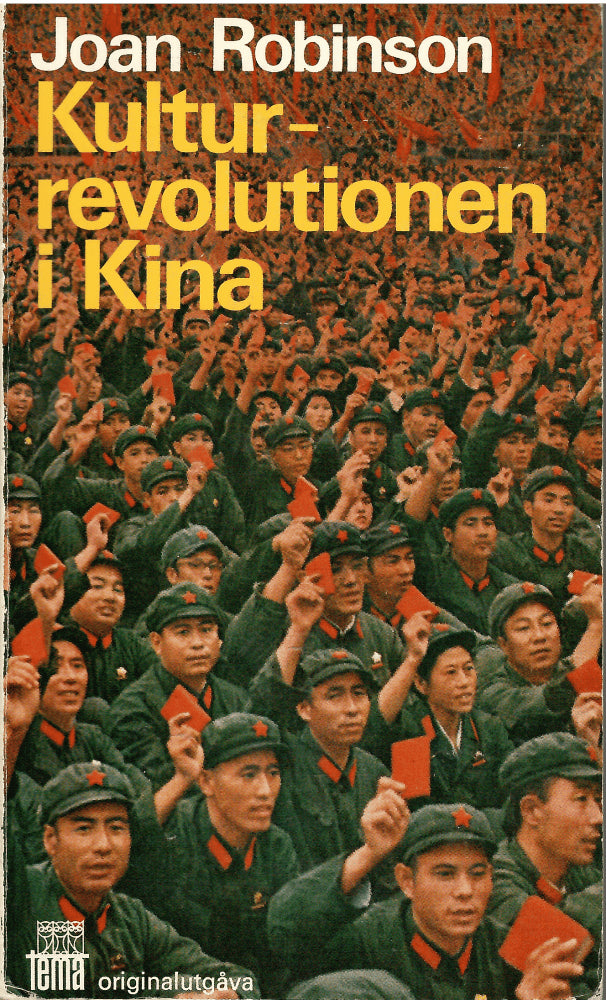 Joan Robinson : Kulturrevolutionen i Kina