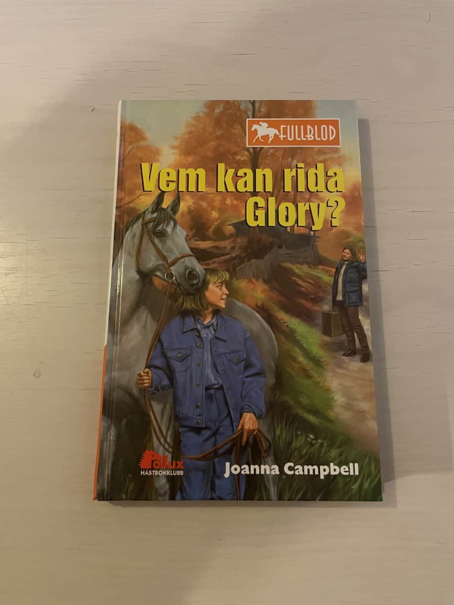 Joanna Campbell : Vem kan rida Glory?