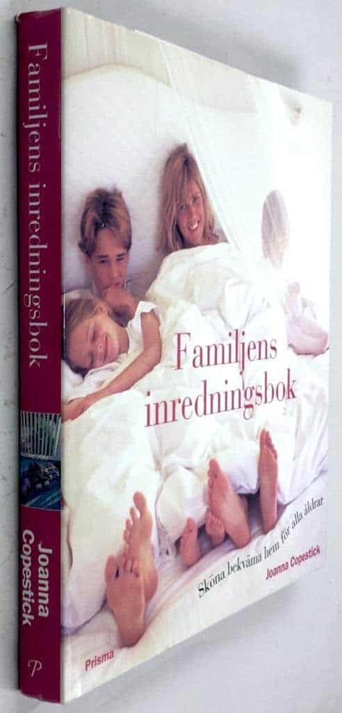 Joanna Copestick : Familjens inredningsbok