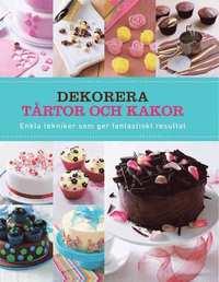 Joanna Farrow : Dekorera tårtor och kakor