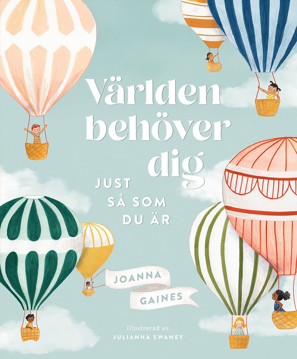 Joanna Gaines : Världen behöver dig just så som du är