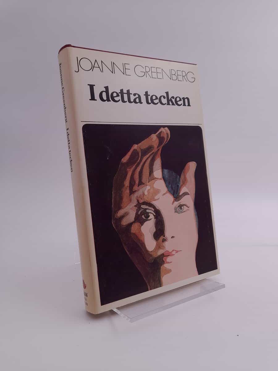 Joanne Greenberg : I detta tecken