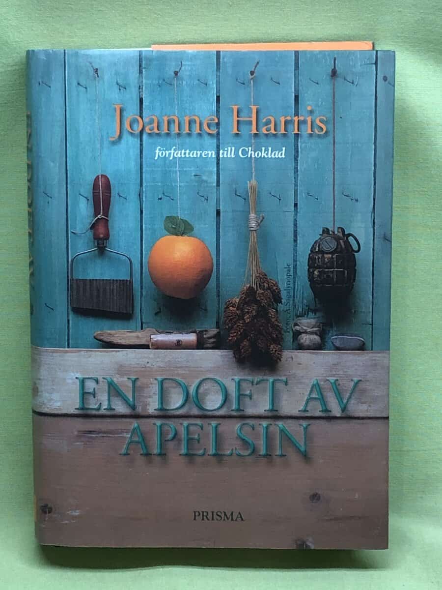 Joanne Harris : En doft av apelsin