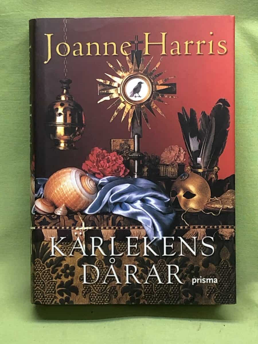 Joanne Harris : Kärlekens dårar