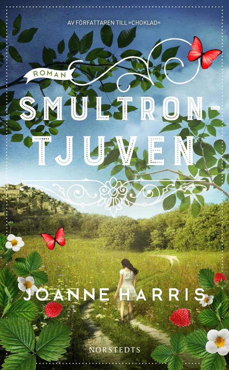 Joanne Harris : Smultrontjuven
