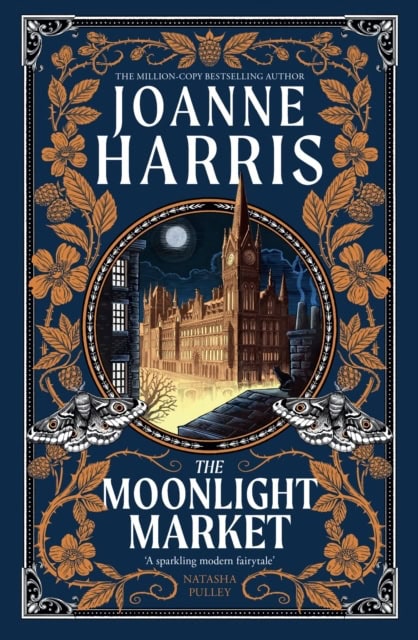 Joanne Harris : The Moonlight Market