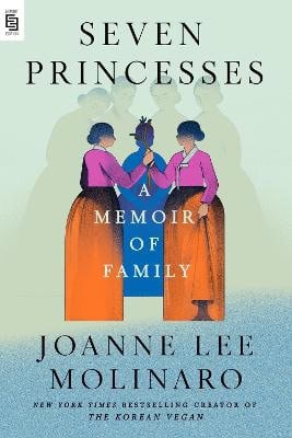 Joanne Lee Molinaro : Seven Princesses