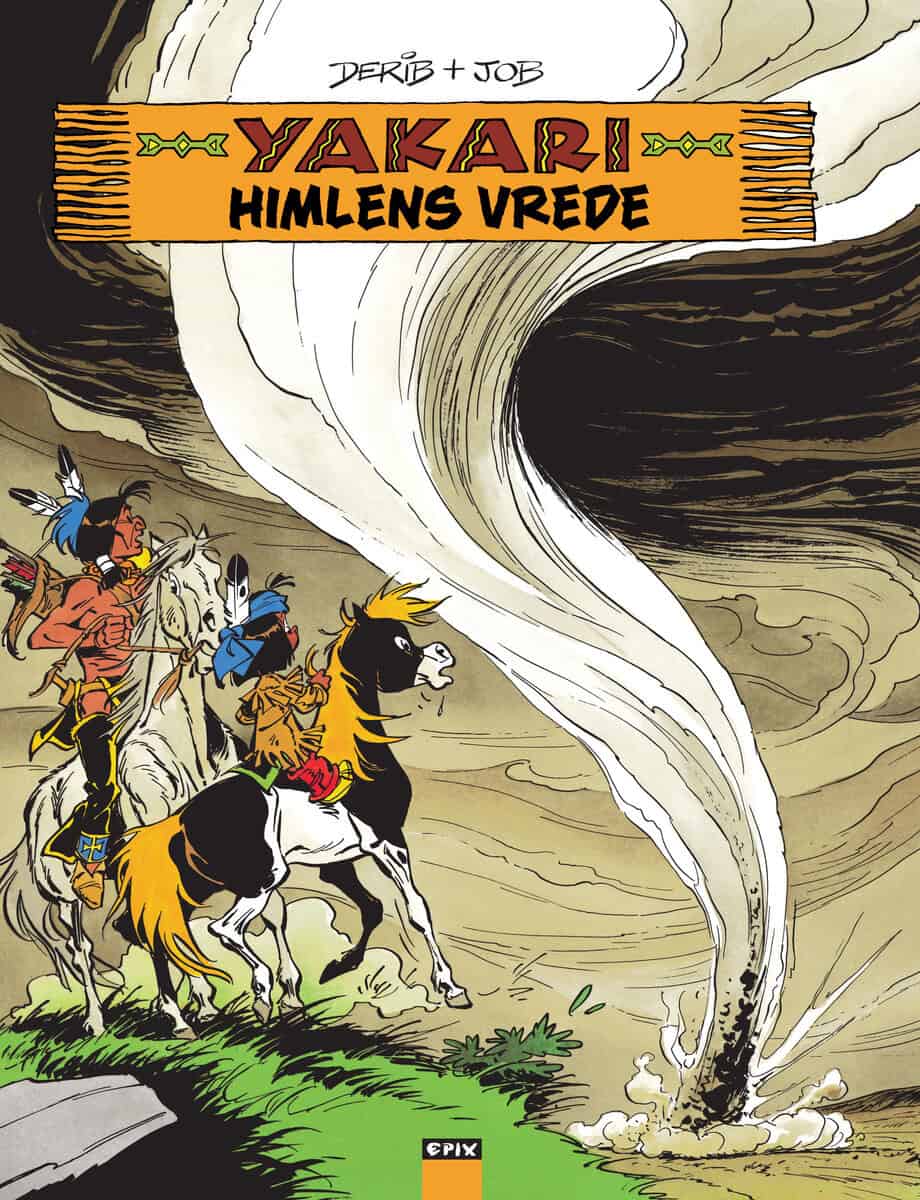 Job : Yakari - Himlens vrede