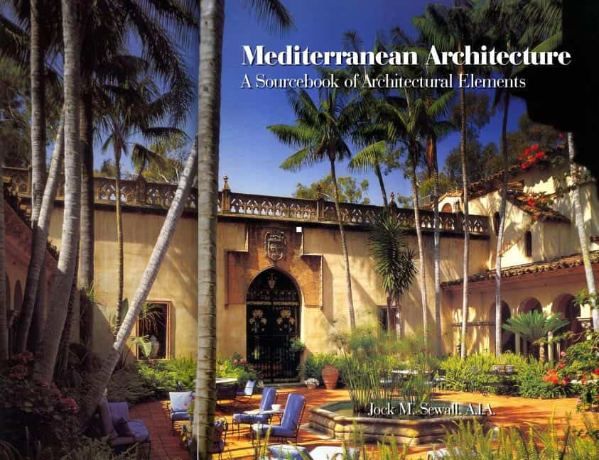 Jock Sewall : Mediterranean Architecture