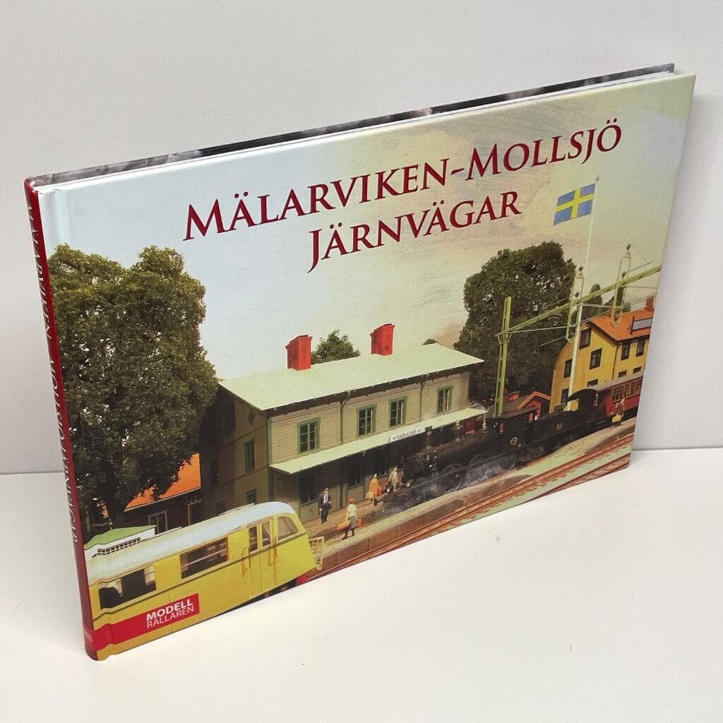 Jocke Sannagård : Mälarviken-Mollsjö järnvägar
