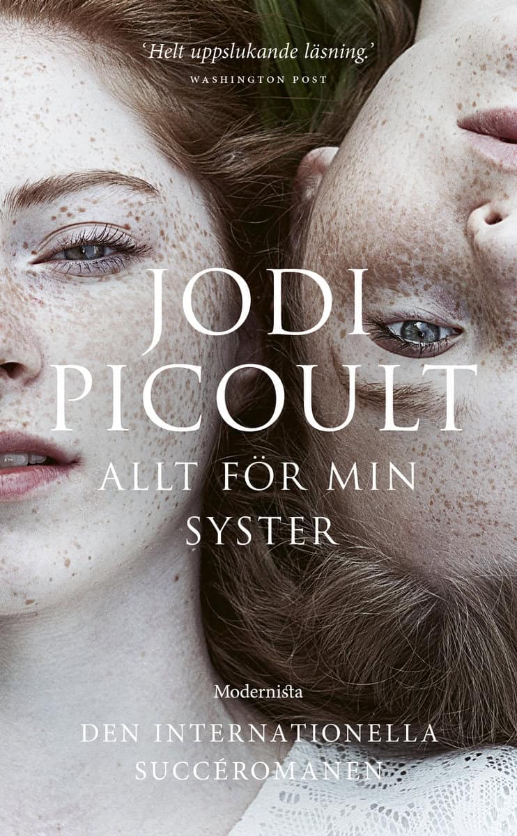 Jodi Picoult : Allt för min syster