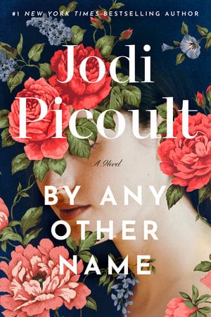 Jodi Picoult : By any other name