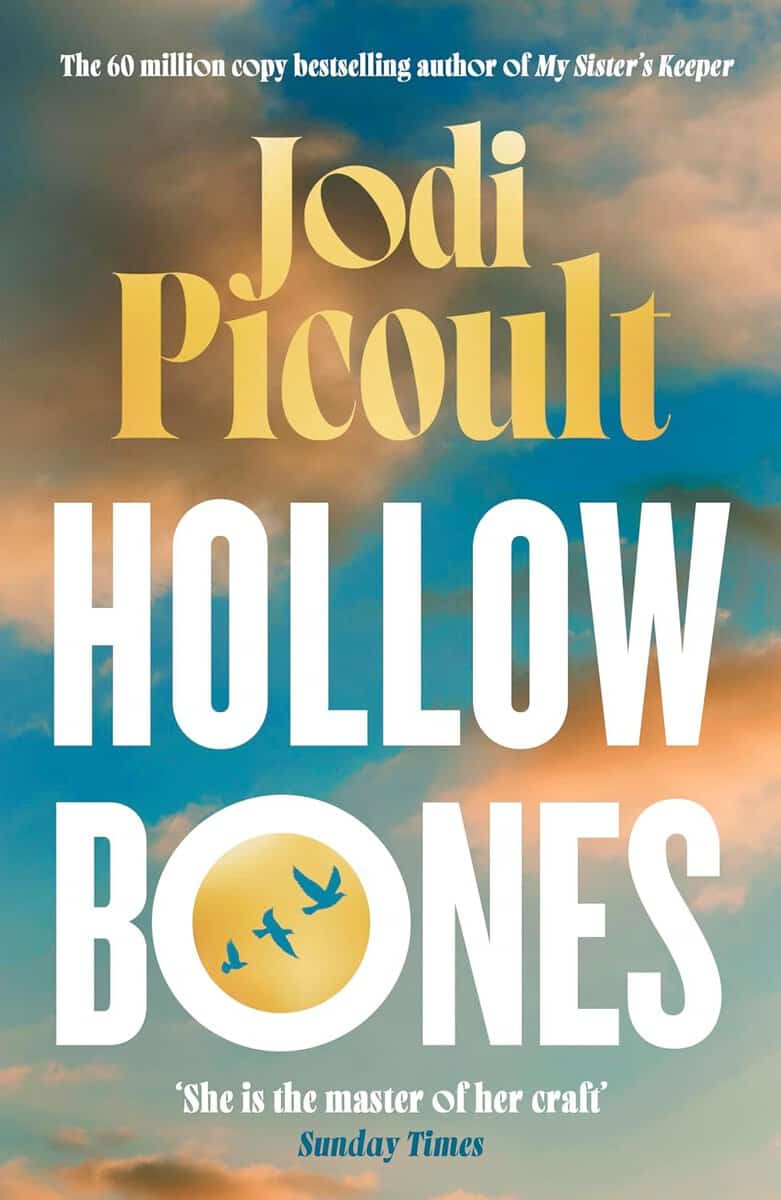 Jodi Picoult : Hollow Bones