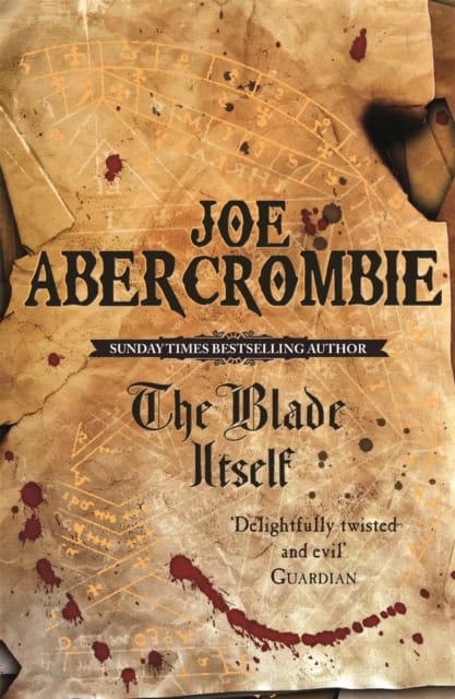 Joe Abercrombie : Blade Itself