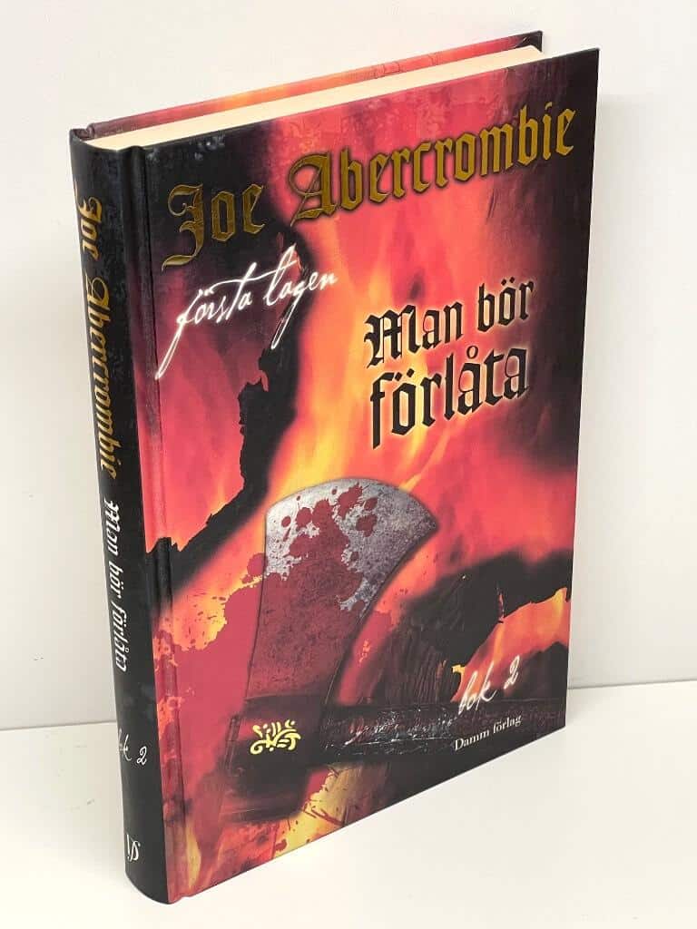 Joe Abercrombie : Man bör förlåta. Bok 2