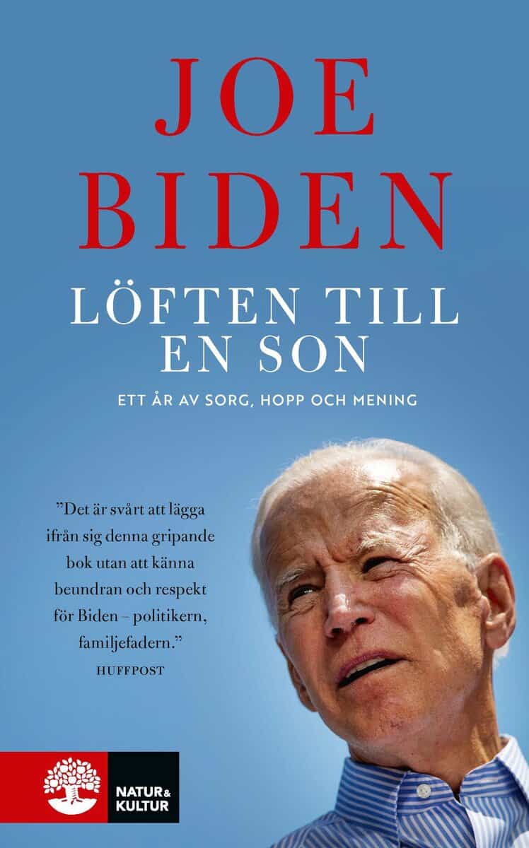 Joe Biden : Löften till en son : ett år av sorg, hopp och mening