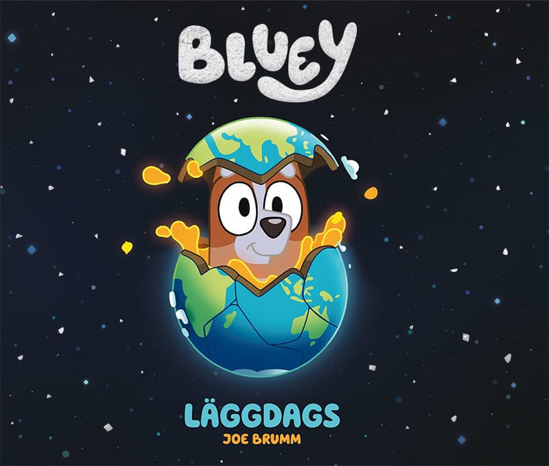 Joe Brumm : Bluey. Läggdags