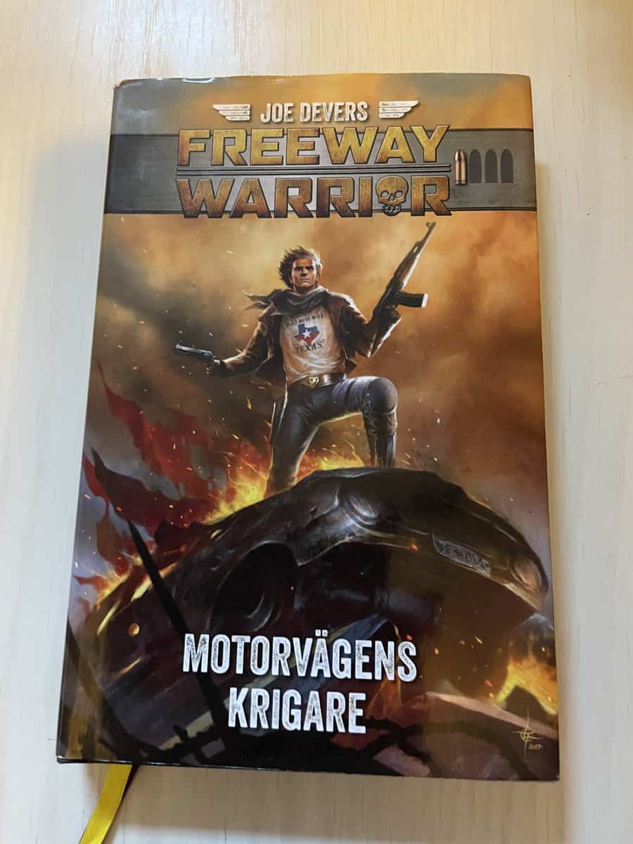 Joe Dever : Freeway Warrior - Bok 1 - Motorvägens krigare