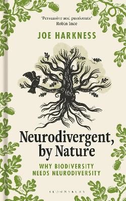 Joe Harkness : Neurodivergent, By Nature