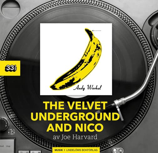 Joe Harvard : The Velvet Underground and Nico