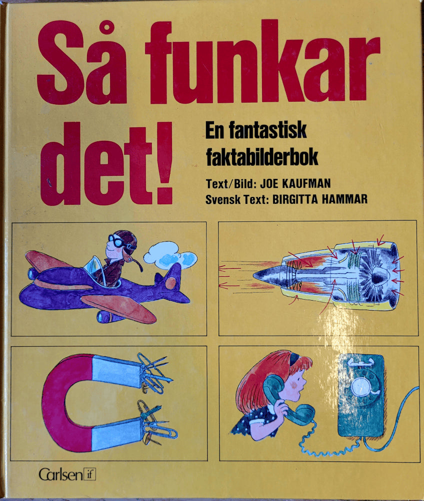 Joe Kaufman : Så funkar det!