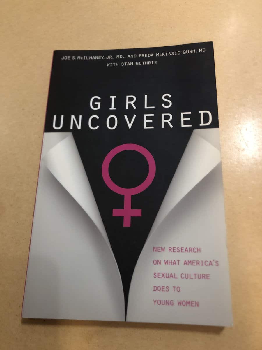 Joe S. McIlhaney : Girls uncovered