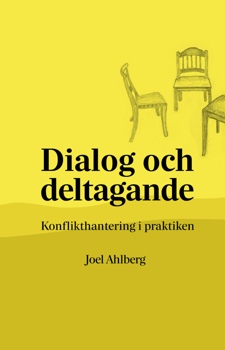Joel Ahlberg : Dialog och deltagande