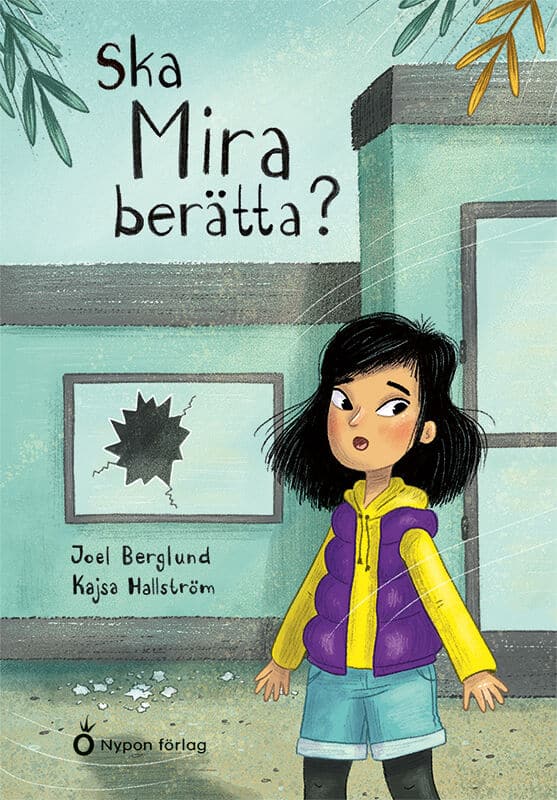 Joel Berglund : Ska Mira berätta?