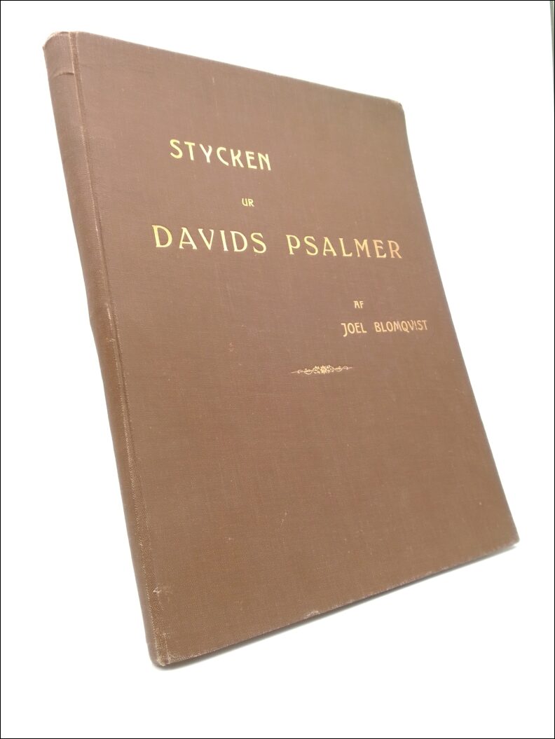 Joel Blomqvist : Stycken ur Davids psalmer