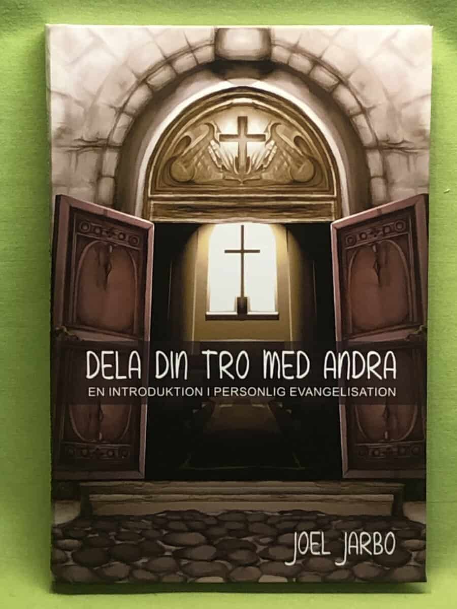 Joel Jarbo : Dela din tro med andra