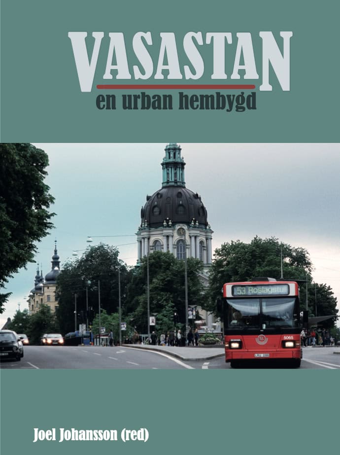 Joel Johansson : Vasastan