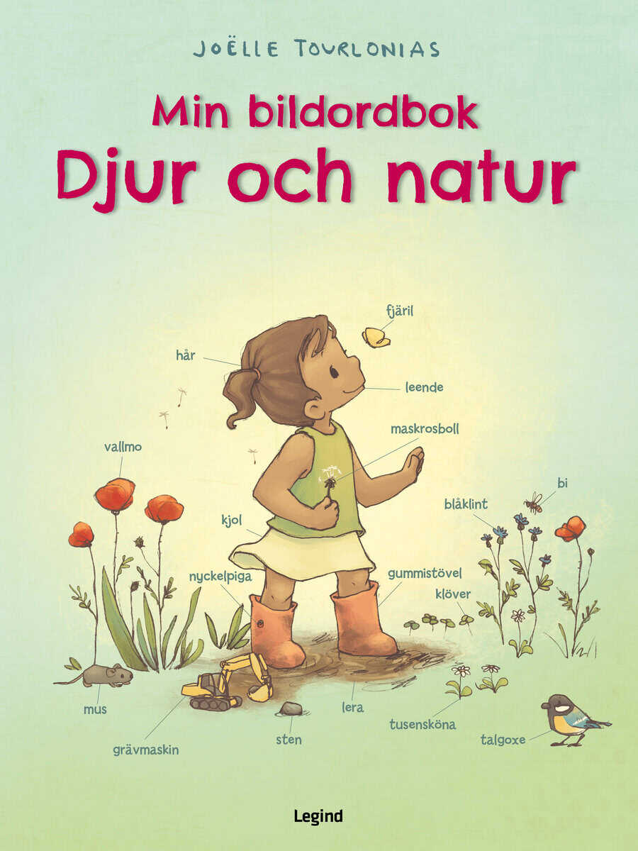 Joëlle Tourlonias : Min bildordbok : djur och natur